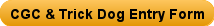 CGC/Trick Dog Entry Form